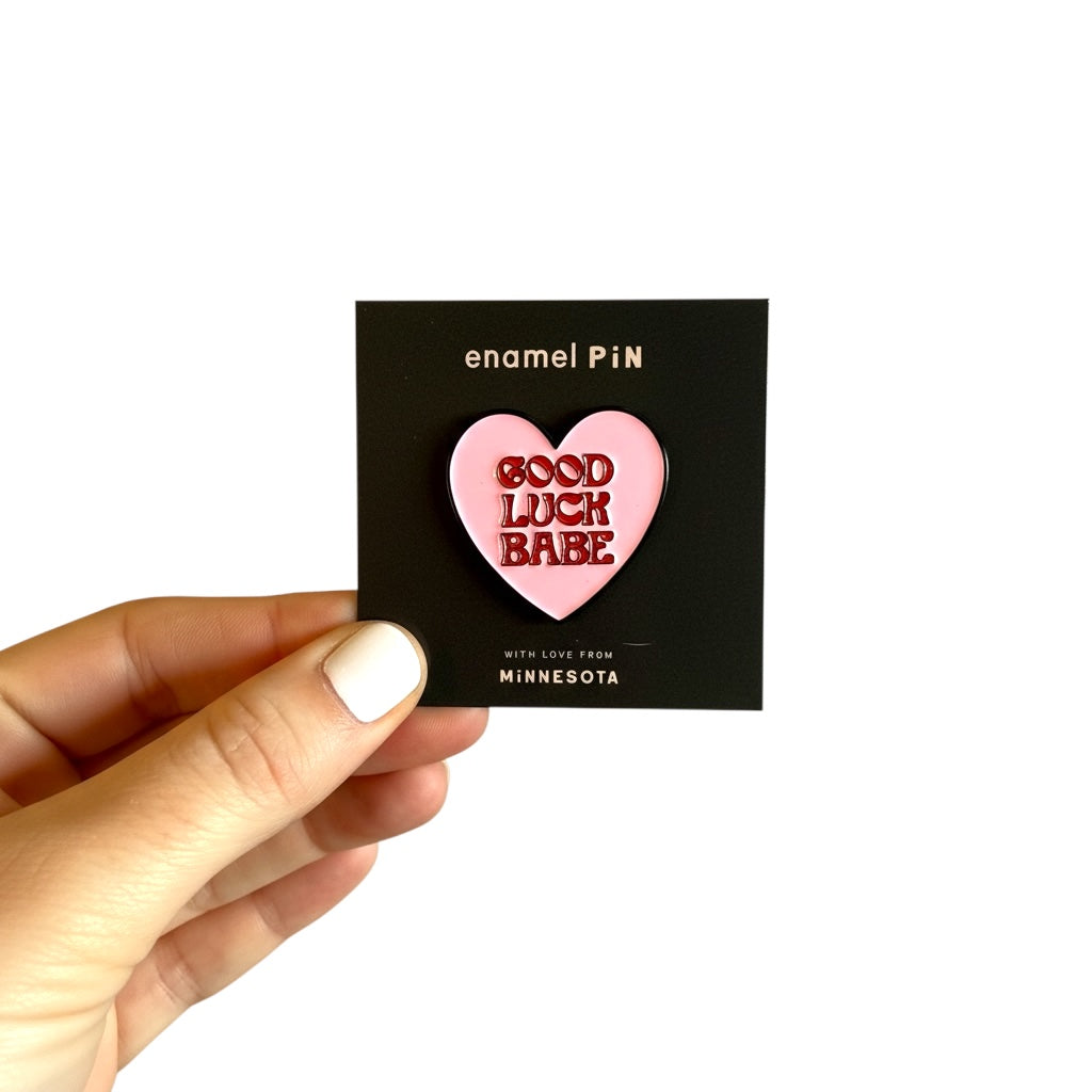 Good Luck Babe Heart Shaped Enamel Pin