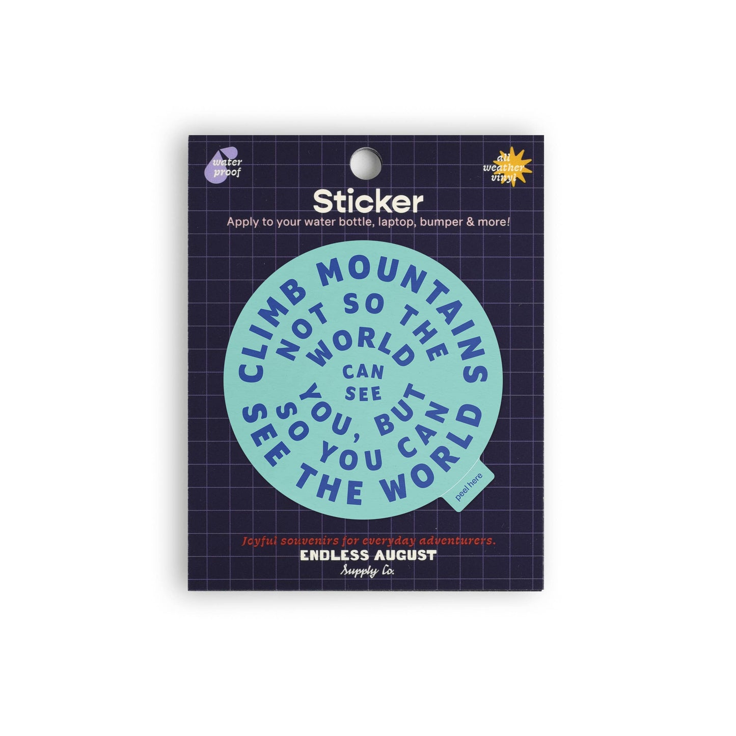 Climb Mountains Sticker | Vinyl Sticker | Turquoise: Sticker Only