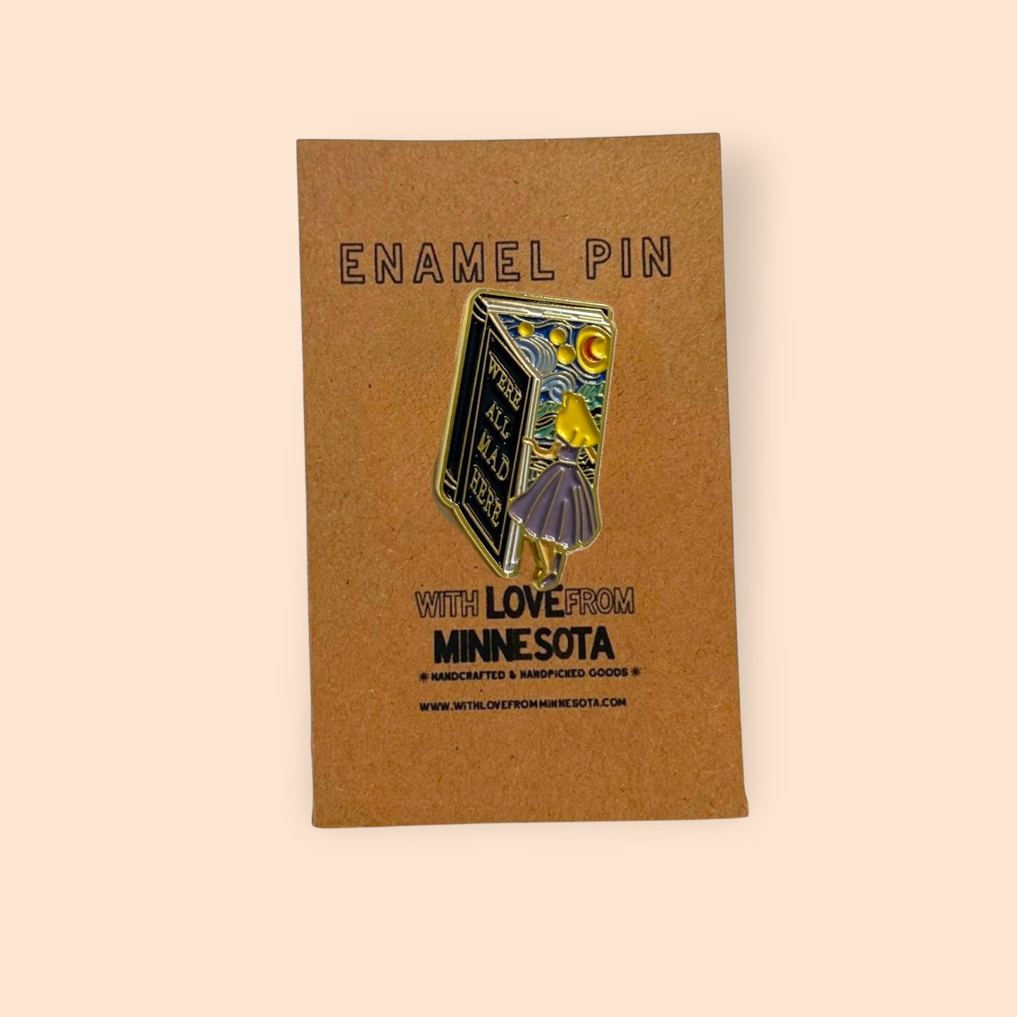 “We’re All Mad Here” Enamel Pin