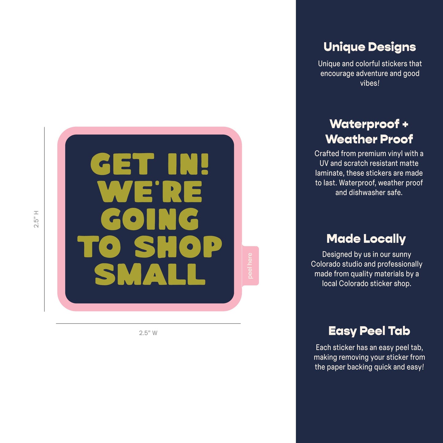 Get In! We're Going To Shop Small Vinyl Sticker: Sticker Only