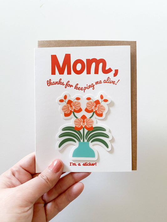 Thanks Mom Orchid Sticker Card (Card + Vinyl Sticker!)