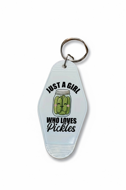 Just A Girl Who Loves Pickles Motel Keychain