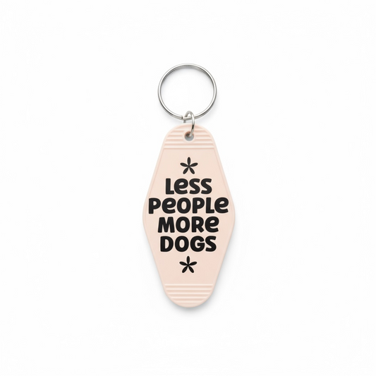 Less People More Dogs Motel Keychain