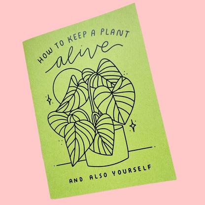 How to Keep A Plant Alive Booklet