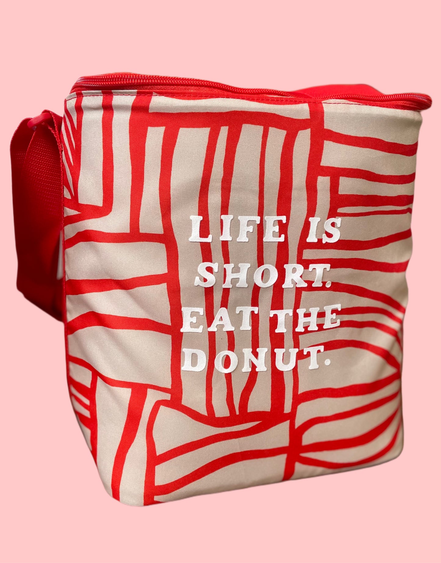 Life is Short Cooler Bag