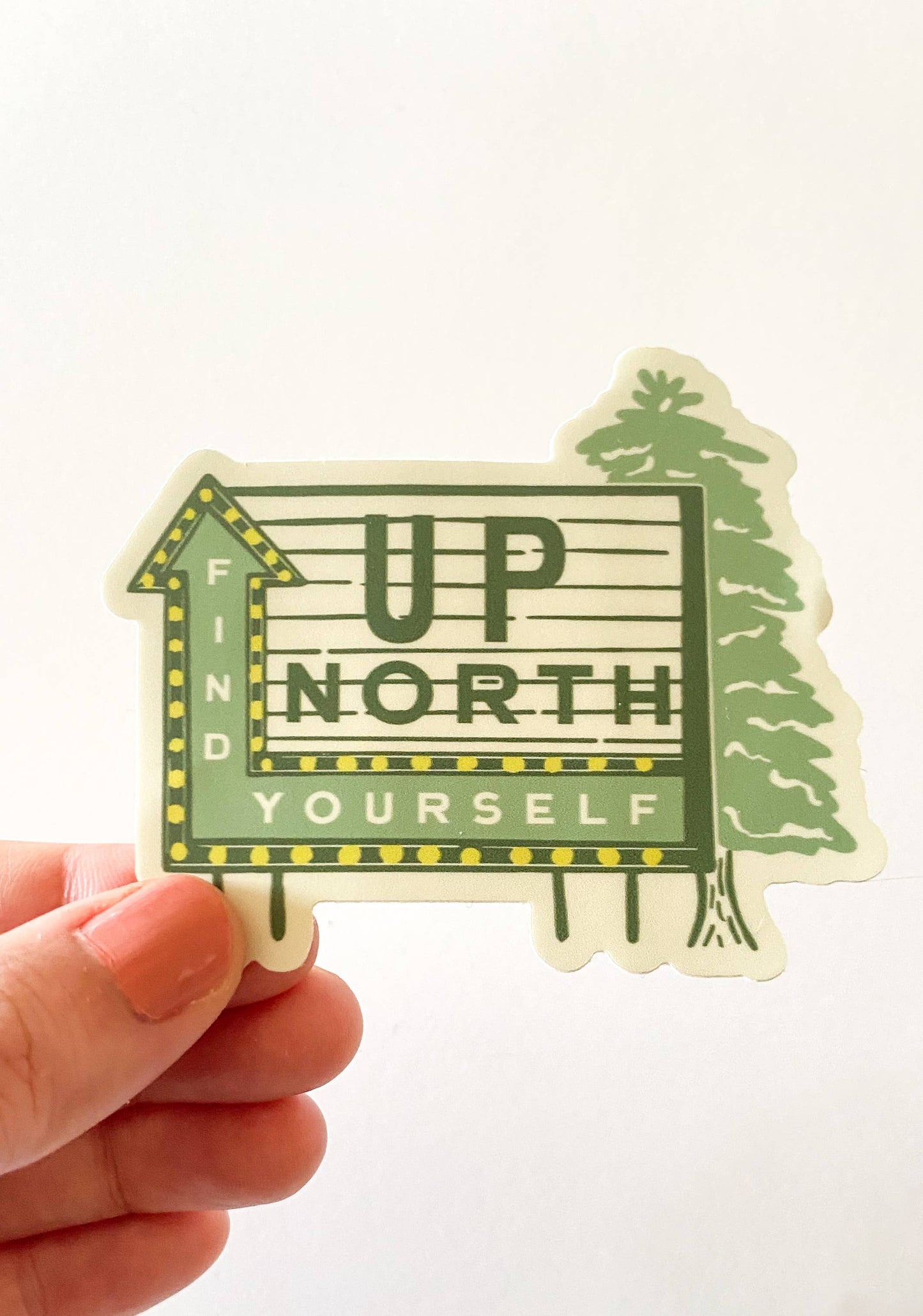 Find Yourself Up North Vinyl Sticker