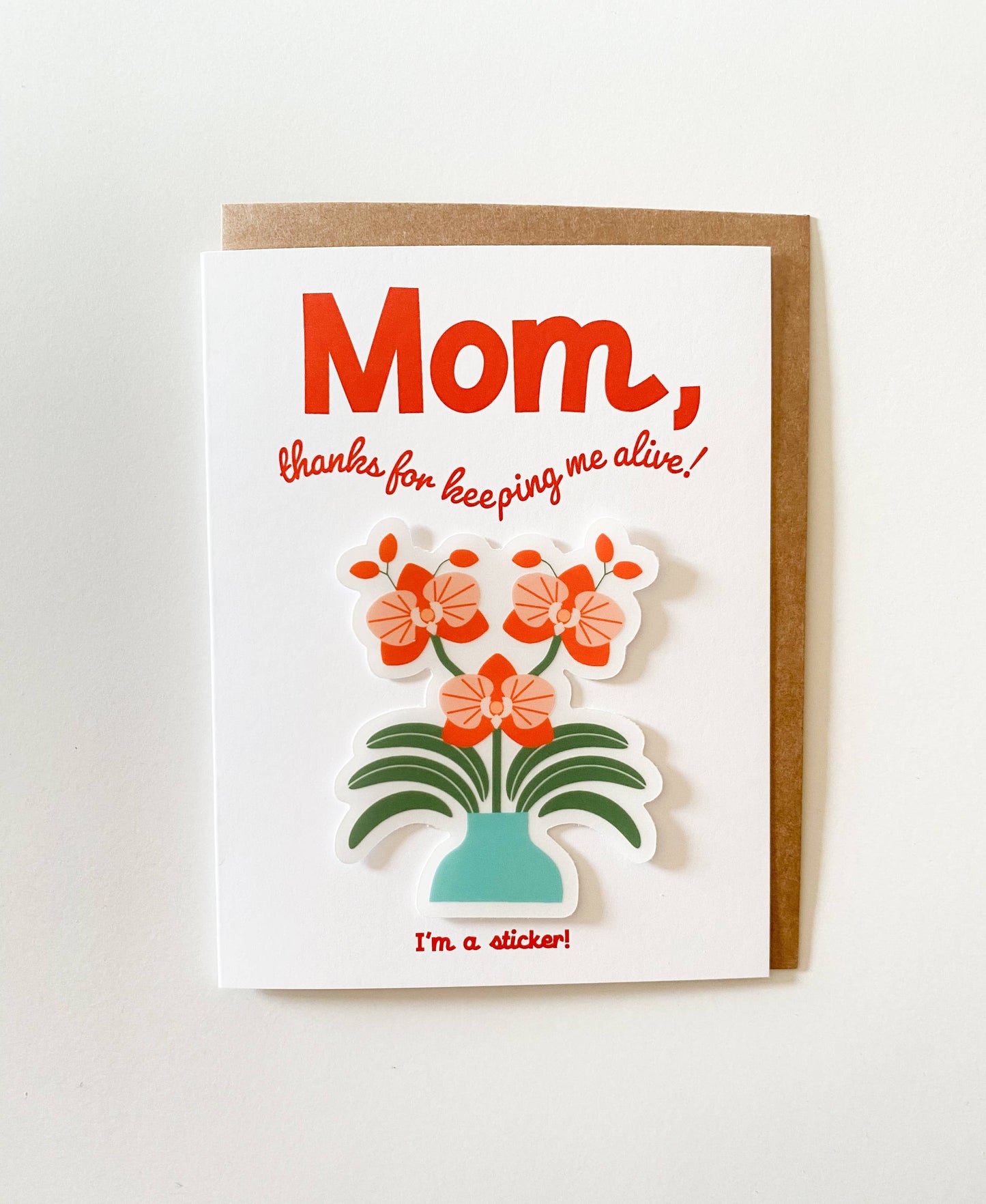Thanks Mom Orchid Sticker Card (Card + Vinyl Sticker!)