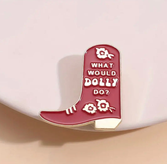 What Would Dolly Do? Enamel Pin