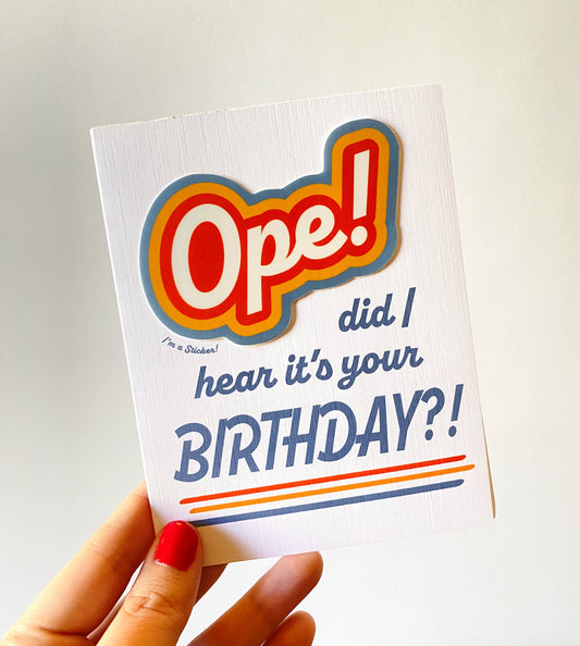 Ope Birthday Sticker Card (Card + Vinyl Sticker!)