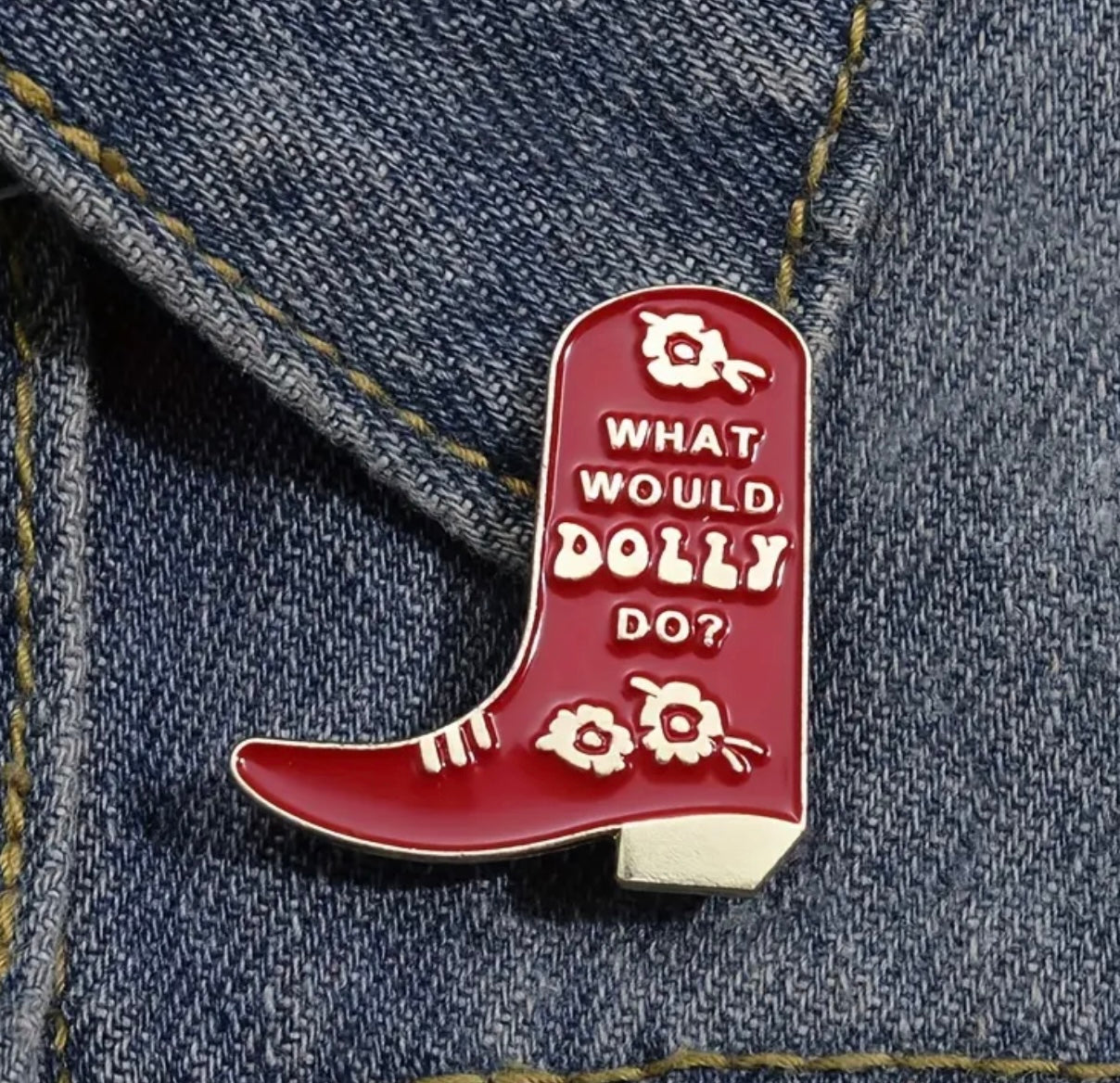 What Would Dolly Do? Enamel Pin