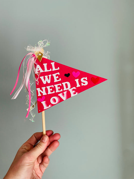 All We Need is Love pennant flag