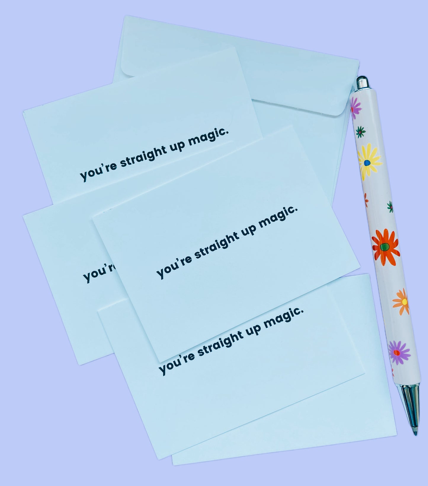 you’re straight up magic - Compliment Cards