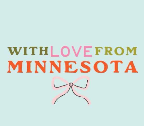 With Love From Minnesota 