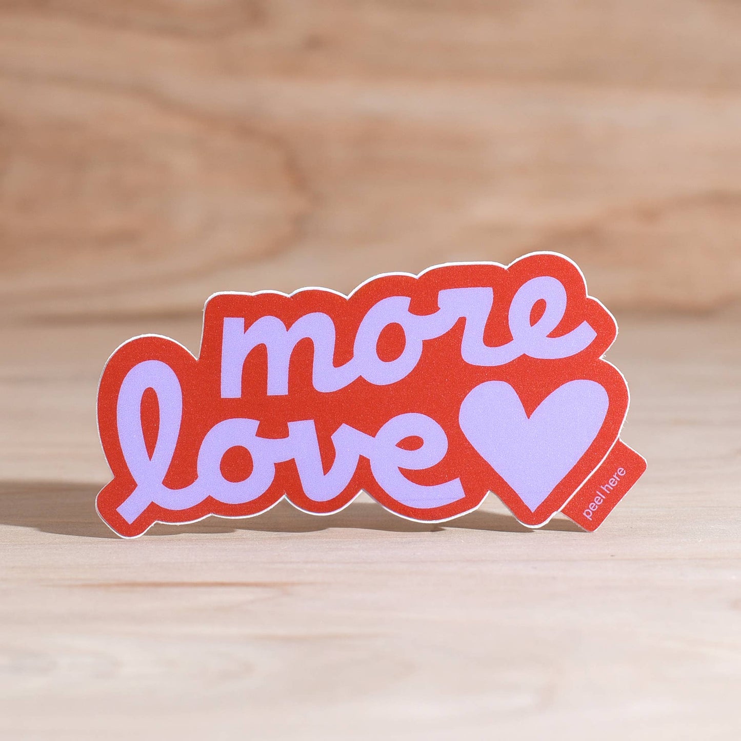 More Love Sticker | Valentine's Day Sticker | Vinyl Sticker: Sticker Only