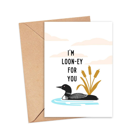 I'm Looney for You Greeting Cards